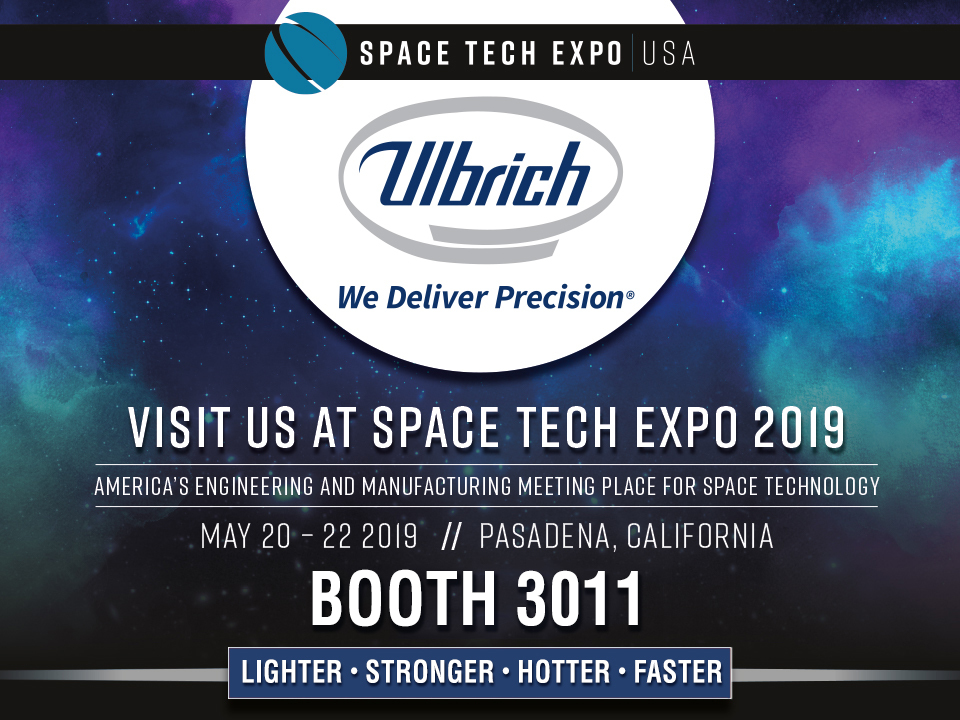 Space Tech 2019 Ulbrich Booth 3011